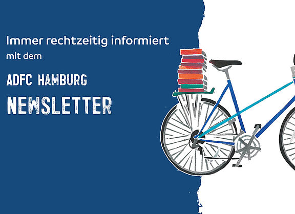 Immer rechtzeitig informiert mit dem ADFC HH Newsletter!