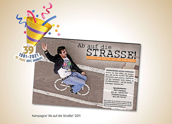Kampagne "Ab auf die Straße" 2011